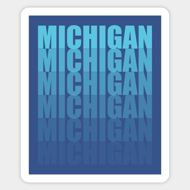 Michigan Gradient in Teal Sticker by sadsquatch